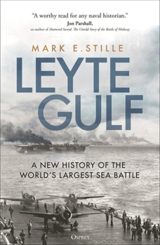 Paperback Leyte Gulf: A New History of the World's Largest Sea Battle Book