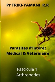 Paperback Parasites d'intérêt Médical & Vétérinaire [French] Book