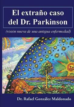 The Strange Case of Dr. Parkinson