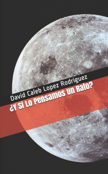 Paperback " Y si lo pensamos un rato " [Spanish] Book