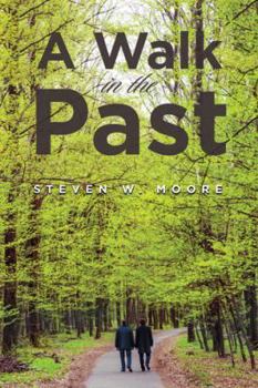 Hardcover A Walk in the Past Book