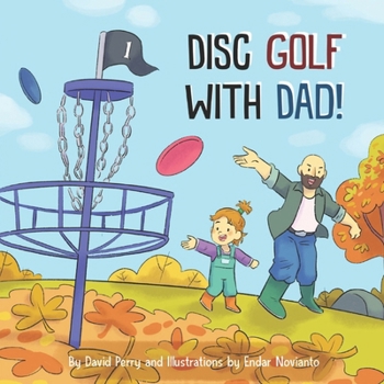 Paperback Disc Golf With Dad! Book