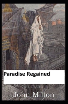 Paperback Paradise Regained Illustrated Book