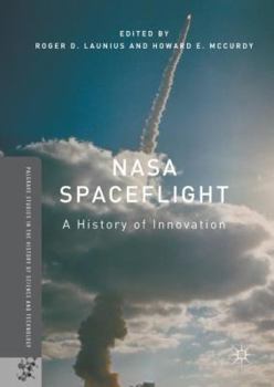 Hardcover NASA Spaceflight: A History of Innovation Book