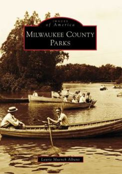 Paperback Milwaukee County Parks Book