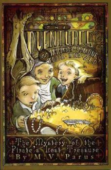 Hardcover The Adventures of Mamma Simone, Jodi and Zed: The Mystery of the Pirate's Lost Treasure Book