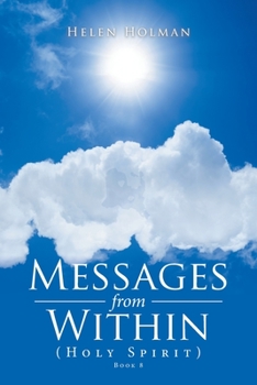 Paperback Messages from Within: (Holy Spirit) Book