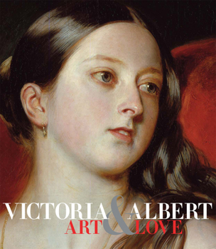 Hardcover Victoria & Albert: Art & Love Book