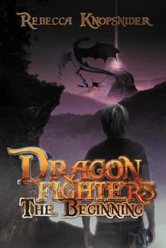 Paperback Dragon Fighters: The Beginning Book