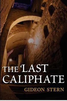 Paperback The Last Caliphate Book