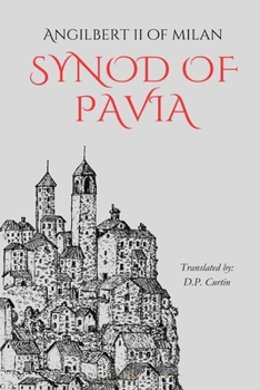 Paperback Synod of Pavia: 845 AD Book