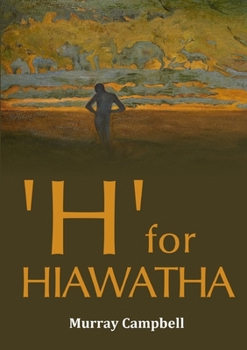 Paperback 'H' for 'HIAWATHA' Book