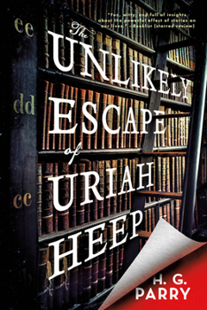 Paperback The Unlikely Escape of Uriah Heep Book