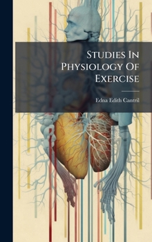 Hardcover Studies In Physiology Of Exercise Book