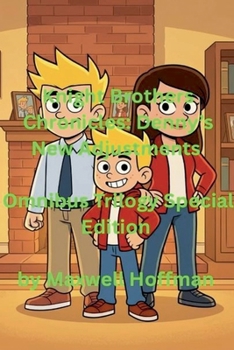Paperback Knight Brothers Chronicles: Denny's New Adjustments Omnibus Trilogy Special Edition Book
