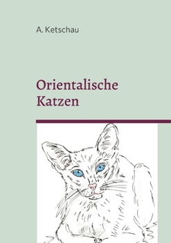 Paperback Orientalische Katzen [German] Book