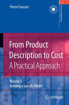 Paperback From Product Description to Cost: A Practical Approach: Volume 2: Building a Specific Model Book