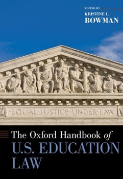Hardcover The Oxford Handbook of U.S. Education Law Book
