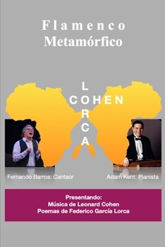 Paperback Flamenco Metamórfico: Metamorfosis Lorca-Cohen [Spanish] Book