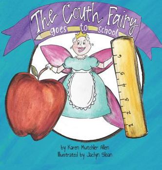 Hardcover The Couth Fairy Goes to School Book