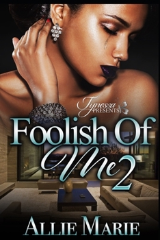 Paperback Foolish of Me 2 Book