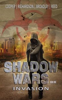 Paperback Invasion: A Post-Apocalyptic Survival Thriller: Shadow Wars Book One Book