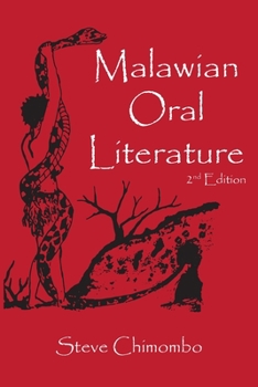 Paperback Malawian Oral Literature: The Aesthetics of Indigenous Arts Book