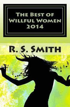 Paperback The Best of Willful Women 2014: Sexually-Oriented Tales Book