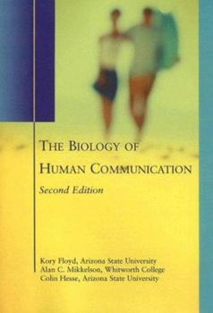 Paperback The Biology of Human Communication Book