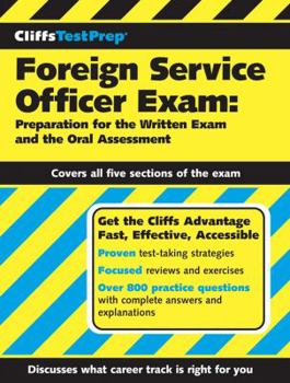 Paperback Foreign Service Officer Exam: Preparation for the Written Exam and the Oral Assessment Book