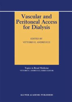 Paperback Vascular and Peritoneal Access for Dialysis Book