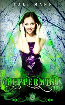 Peppermint - Book #10 of the Silver Skates