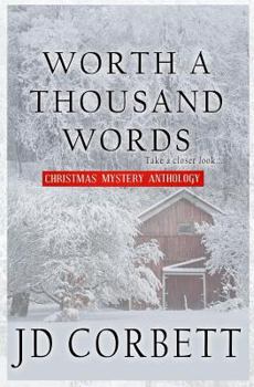 Paperback Worth a Thousand Words: Christmas Mystery Anthology Book