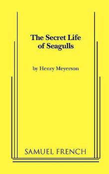 Paperback The Secret Life of Seagulls Book