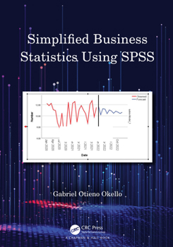 Hardcover Simplified Business Statistics Using SPSS Book