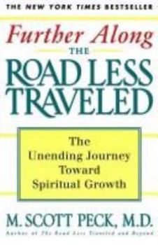 Hardcover Further Along the Road Less Traveled Book