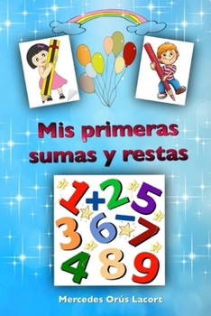Paperback Mis primeras sumas y restas [Spanish] Book
