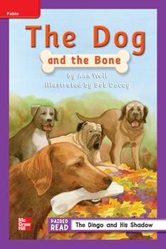 Spiral-bound Reading Wonders Leveled Reader the Dog and the Bone: Ell Unit 2 Week 2 Grade 2 Book