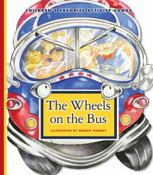 The Wheels on the Bus - Book  of the Children's Favorite Poems and Songs