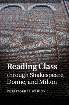 Paperback Reading Class Through Shakespeare, Donne, and Milton Book
