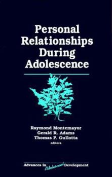 Paperback Personal Relationships During Adolescence Book