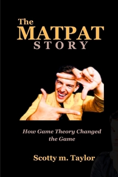 Paperback The Matpat Story: How Game Theory Changed the Game [Large Print] Book