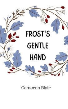 Paperback Frost's Gentle Hand Book