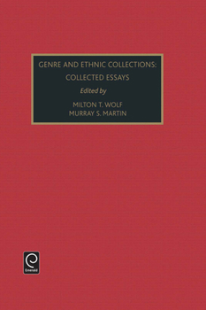 Hardcover Genre and Ethnic Collections: Collected Essays Book