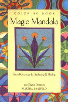 Spiral-bound Magic Mandala Coloring Book: Sacred Geometry for Awakening & Healing [With 12 Coloring Pencils] Book