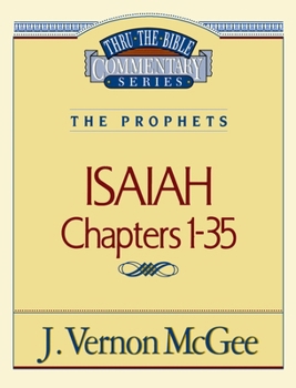 Paperback Thru the Bible Vol. 22: The Prophets (Isaiah 1-35): 22 Book