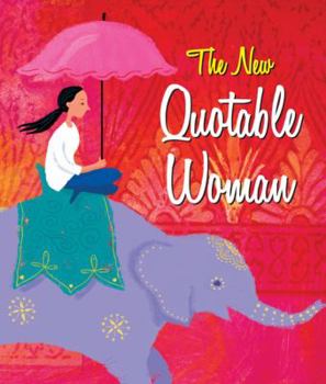Hardcover The New Quotable Woman Book