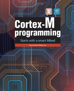 Paperback Cortex-M programming: starts with a smart Mbed Book