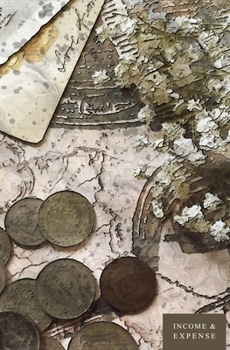 Income and Expense: 52 Week Detailed Accounting Ledger Book for Small Businesses with Multiple Revenue Streams and Side Hustles