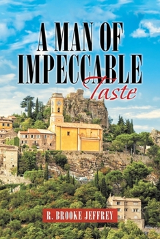 Paperback A Man of Impeccable Taste Book